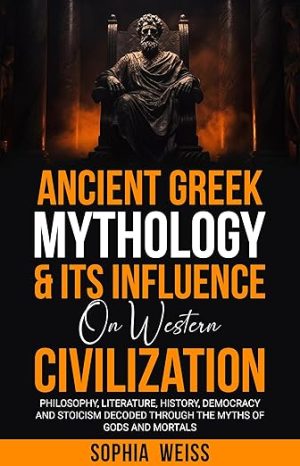 Ancient Greek Mythology & Its Influence